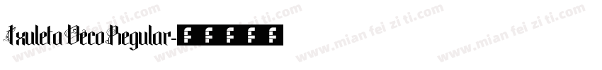 Txuleta Deco Regular字体转换